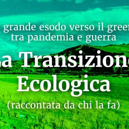 Rinnovabili • Transizione Ecologica