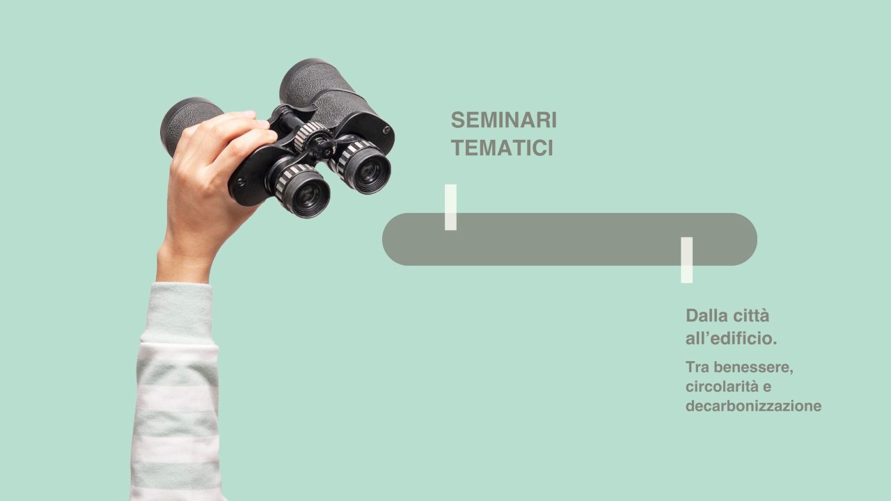 Rinnovabili • Seminari tematici GBC Italia 2024