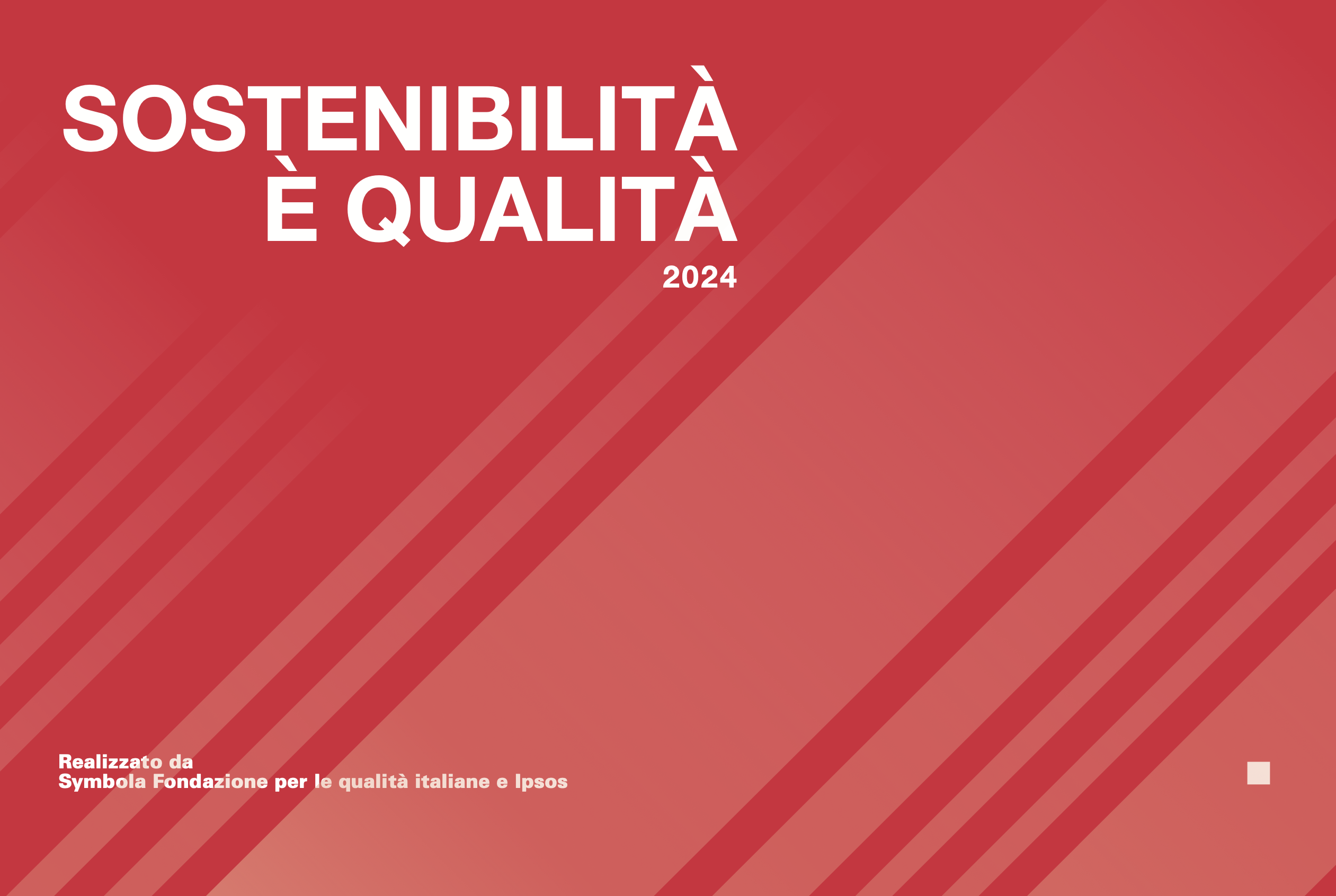 Sostenibilità è qualità 2024